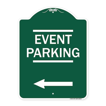 Signmission Thanks for Coming Turn Right for Exit Event Parking with Left Arrow, Green & White, GW-1824-22824 A-DES-GW-1824-22824